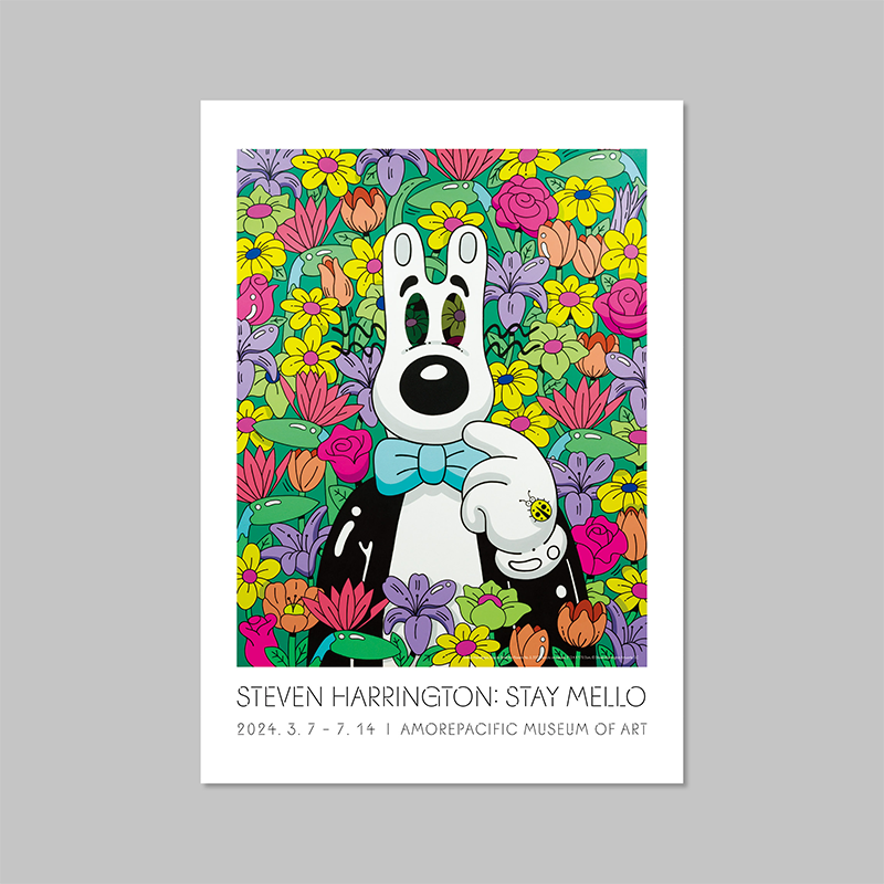 《Steven Harrington: STAY MELLO》 전시포스터 (Stop to Smell the Flowers)